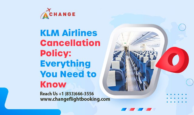 KLM Cancellation Policy