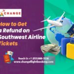 Refund on Southwest Airline Tickets