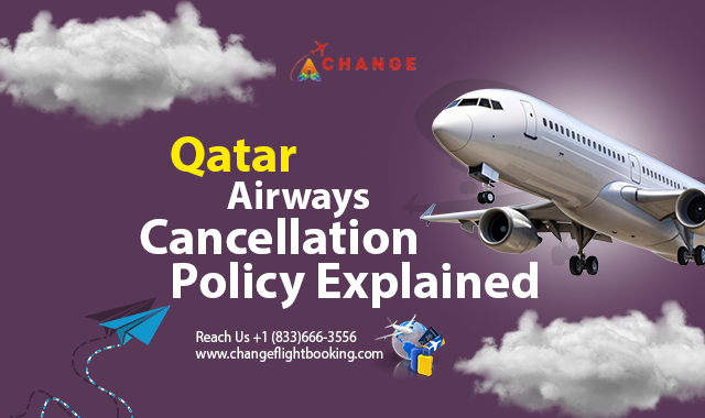 Qatar Airways Cancellation Policy